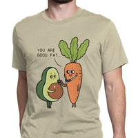 You Are Good Fat Avocado Men T Shirts